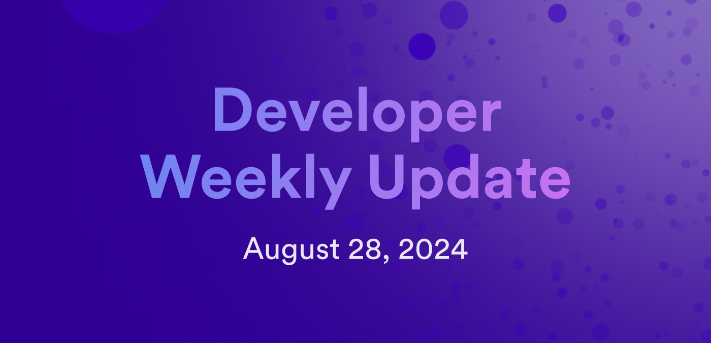 Developer weekly update August 28, 2024 | Internet Computer