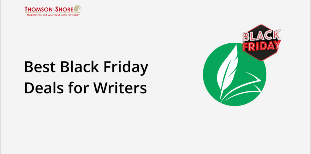 10 Best Black Friday Deals For Writers In 2024