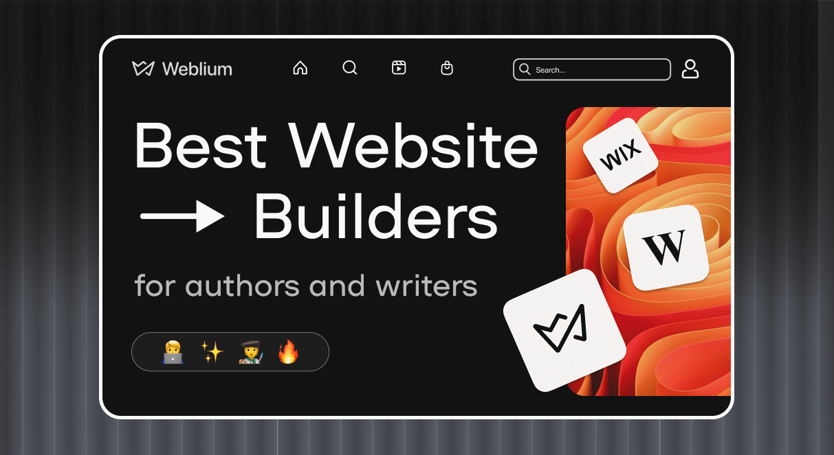 7 Best Website Builders for Authors and Writers – Weblium Blog