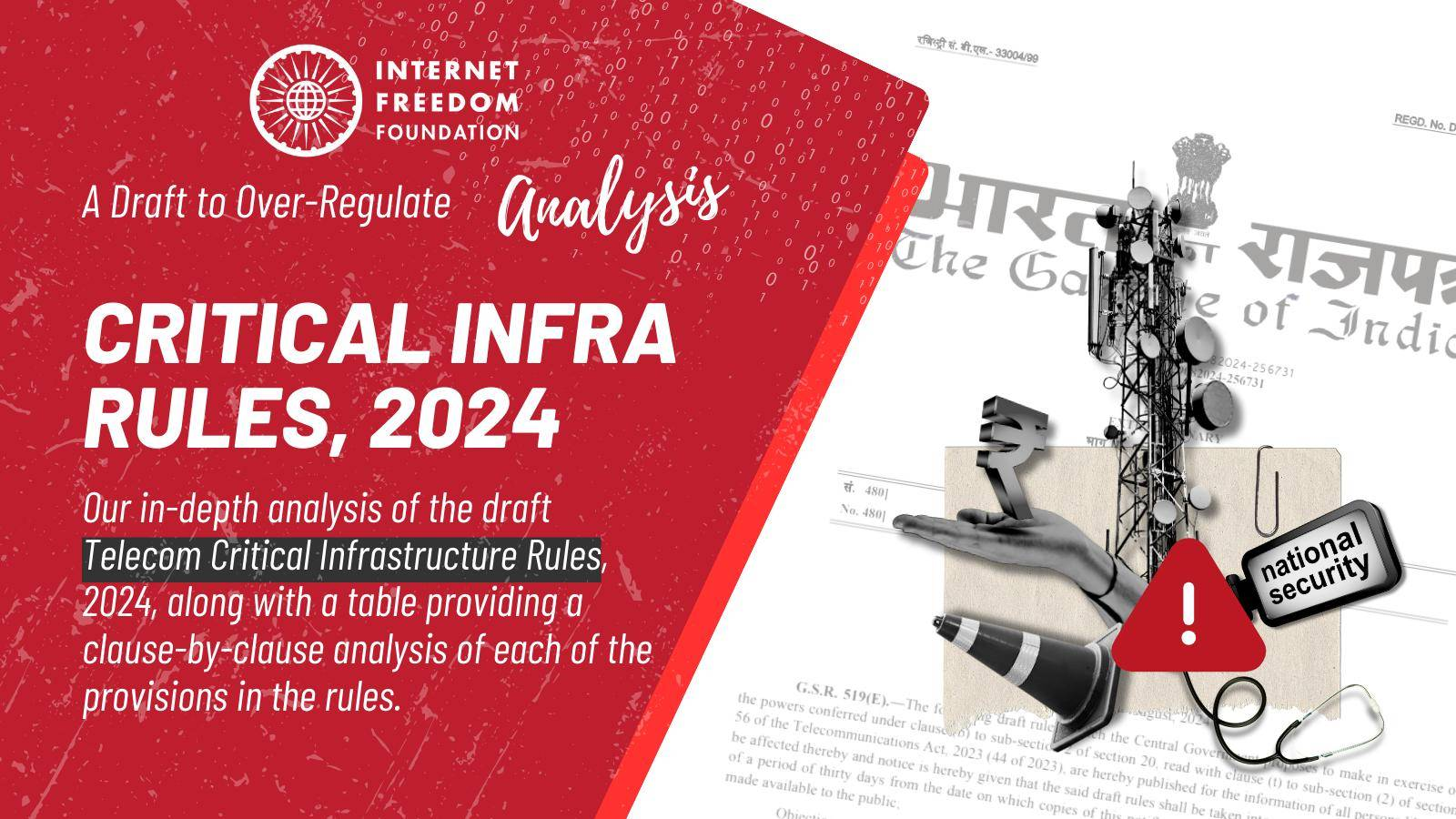 A Draft to Over-Regulate: IFF’s Analysis of the Draft Telecom Critical Infrastructure Rules, 2024