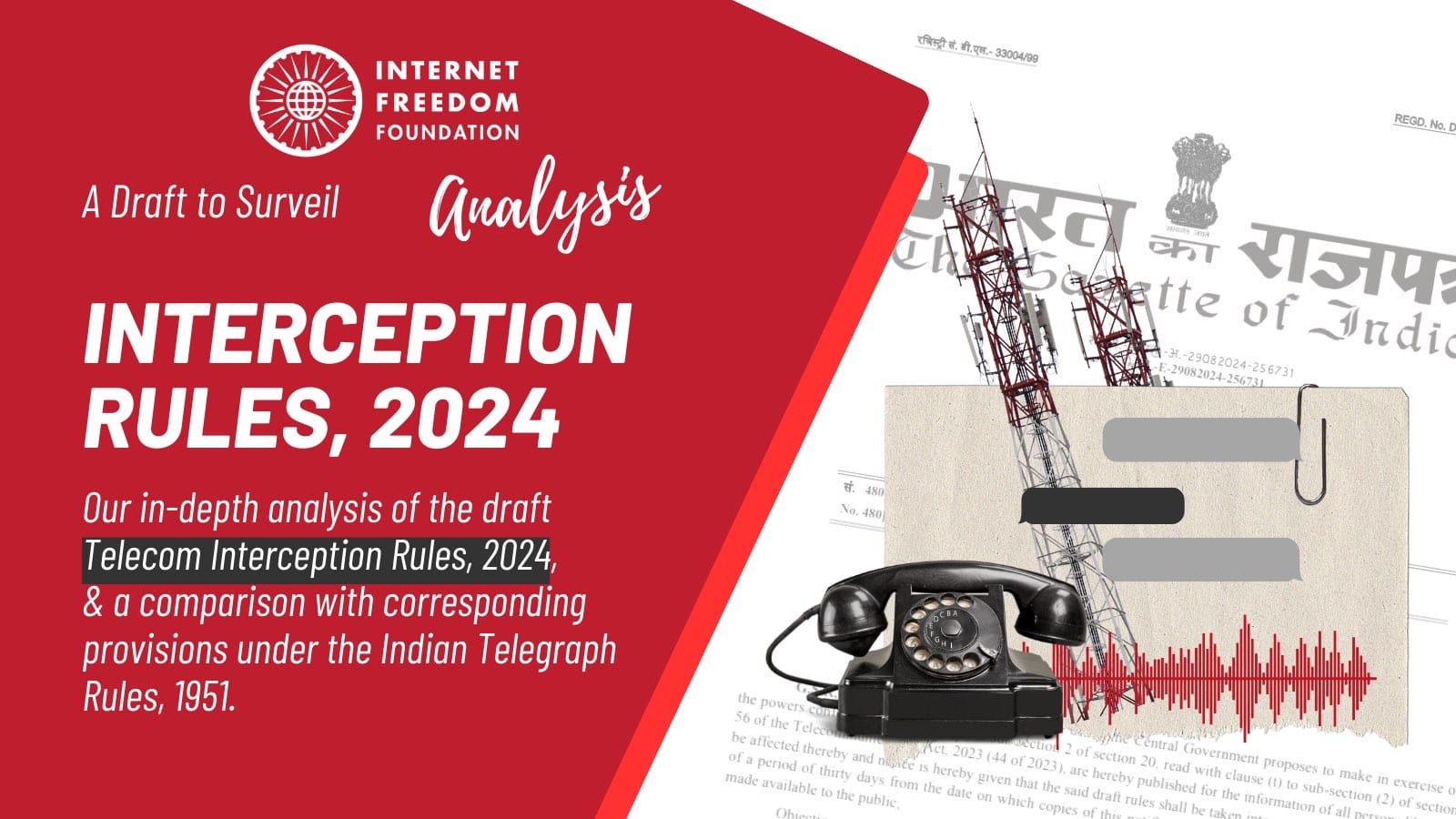 A Draft to Surveil: IFF’s Analysis of the Draft Telecom Interception Rules, 2024