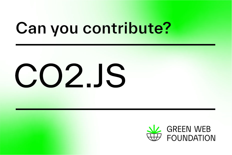 Help improve the CO2.js docs – Green Web Foundation