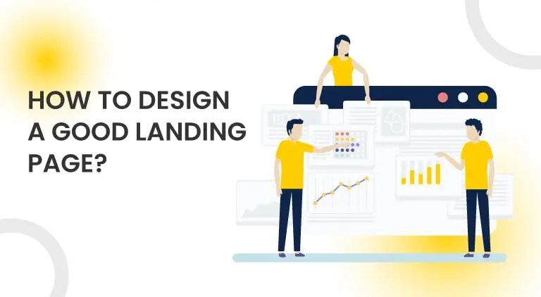 How To Design A Good Landing Page - EDKENT® MEDIA