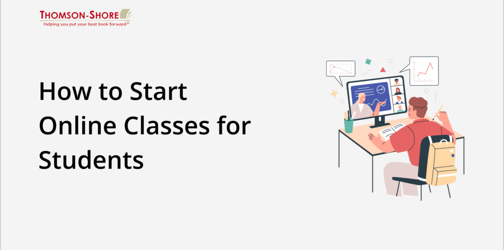 How To Start Online Classes For Students (2024 Guide)