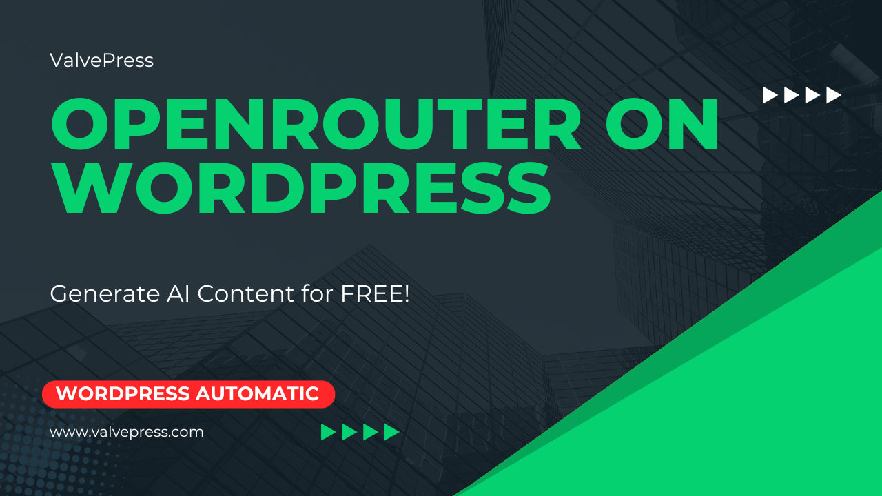 How to use OpenRouter instead of OpenAI on WordPress Automatic Plugin