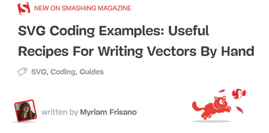 SVG Coding Examples: Useful Recipes For Writing Vectors By Hand — Smashing Magazine