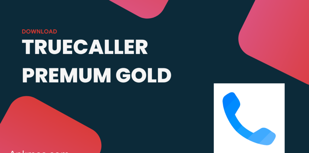 TRUECALLER PREMUM GOLD - APKMOS.COM