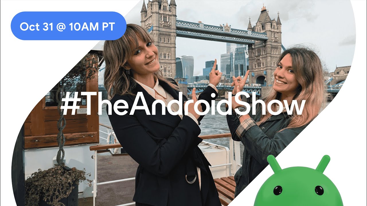 Tune in on October 31 for our Fall episode #TheAndroidShow, live from Droidcon!