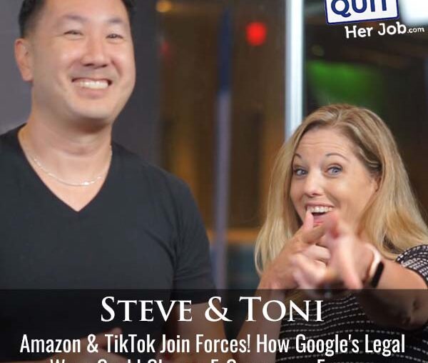 553: Amazon & TikTok Join Forces!  How Google's Legal Woes Could Change E-Commerce Forever