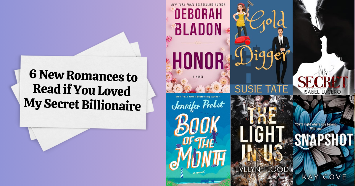 6 New Romances to Read if You Loved My Secret Billionaire | NewInBooks