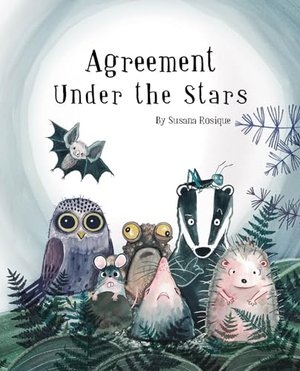 AGREEMENT UNDER THE STARS | Kirkus Reviews