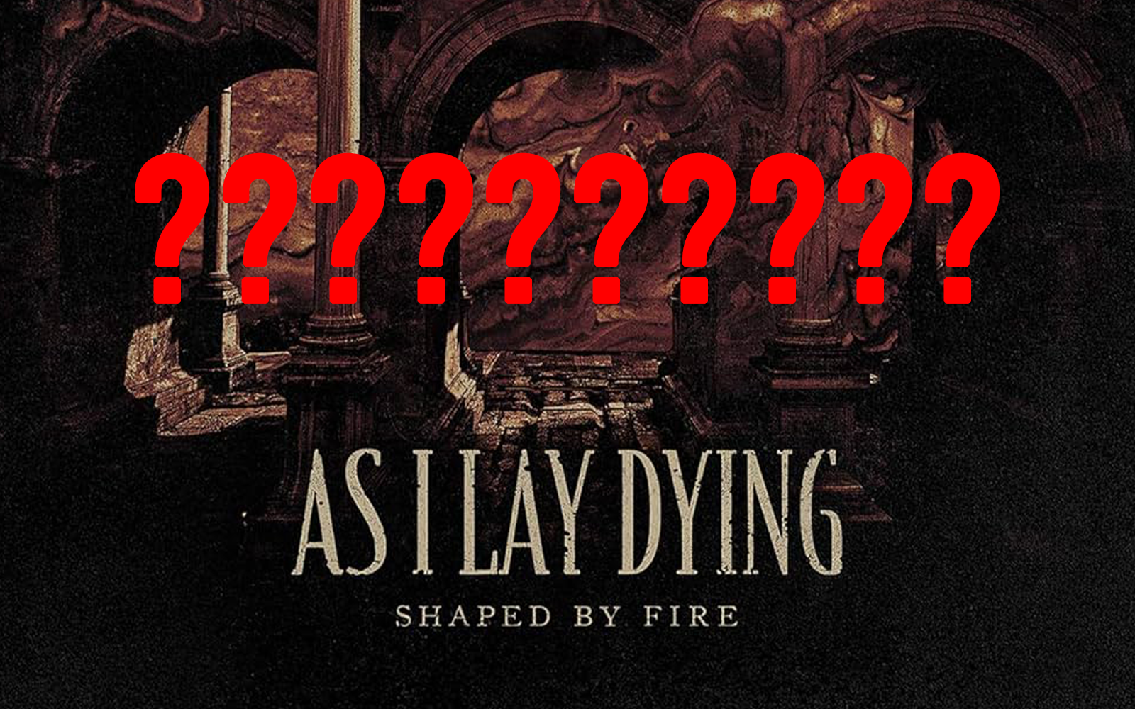 AS I LAY DYING’s 2019 Comeback Album Seems To Have Disappeared From The Internet