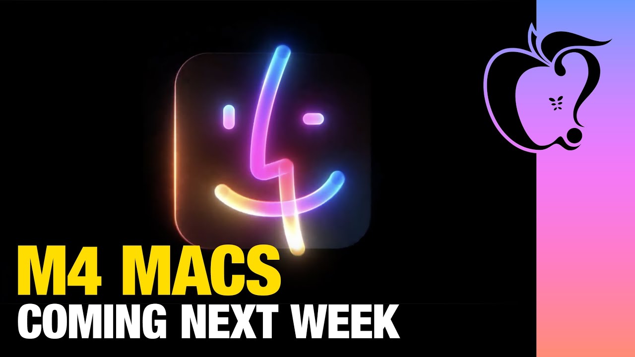 Apple CONFIRMS New M4 Macs Coming Next Week!