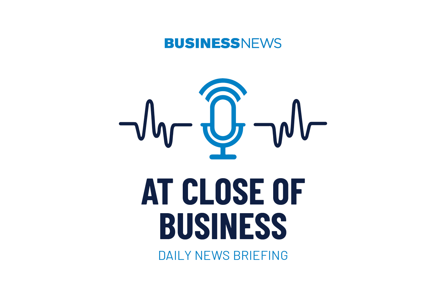 At Close of Business podcast October 18 2024