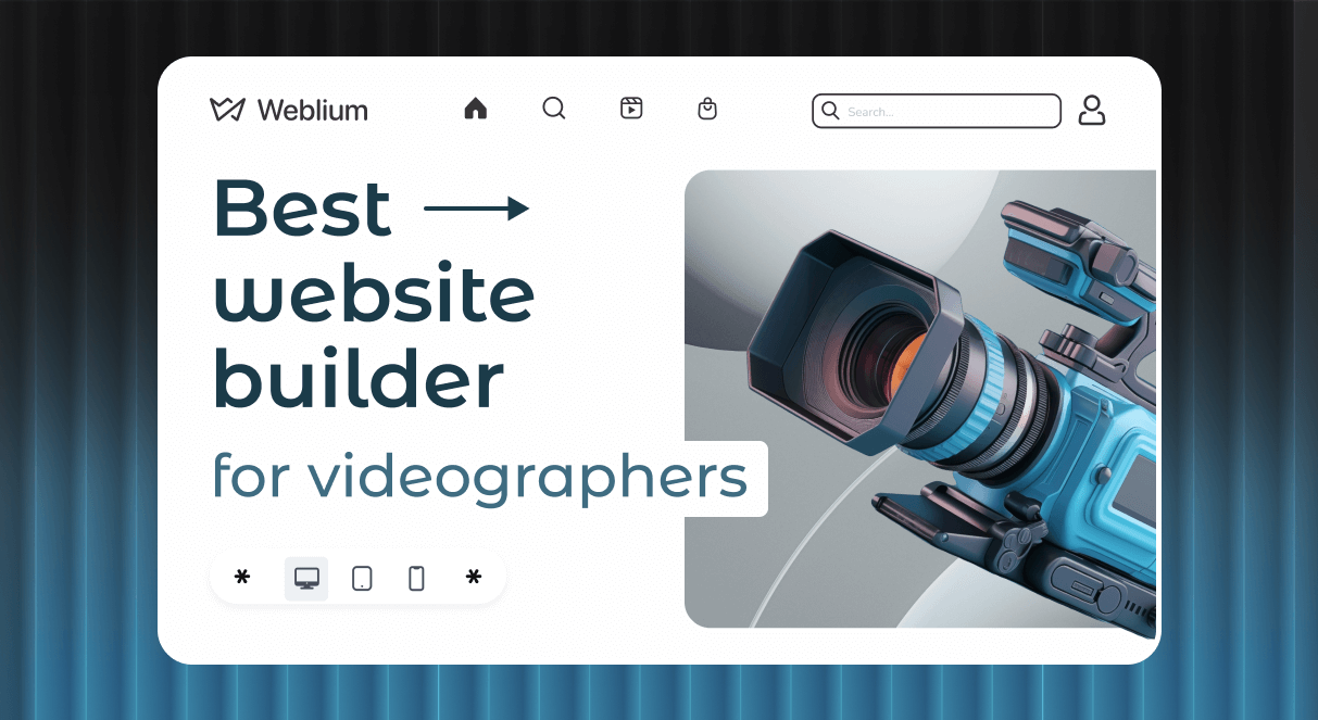 Best Website Builder For Videographers In 2024 | Weblium