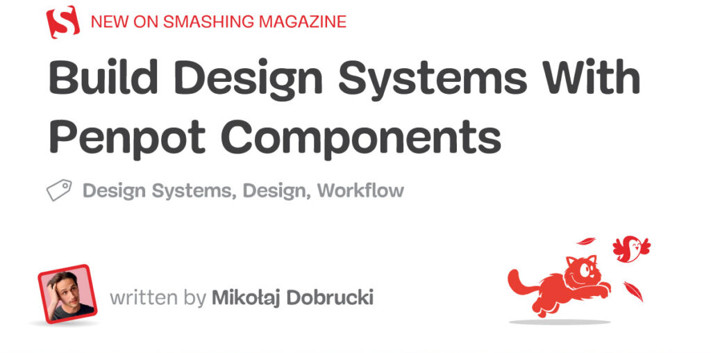 Build Design Systems With Penpot Components — Smashing Magazine