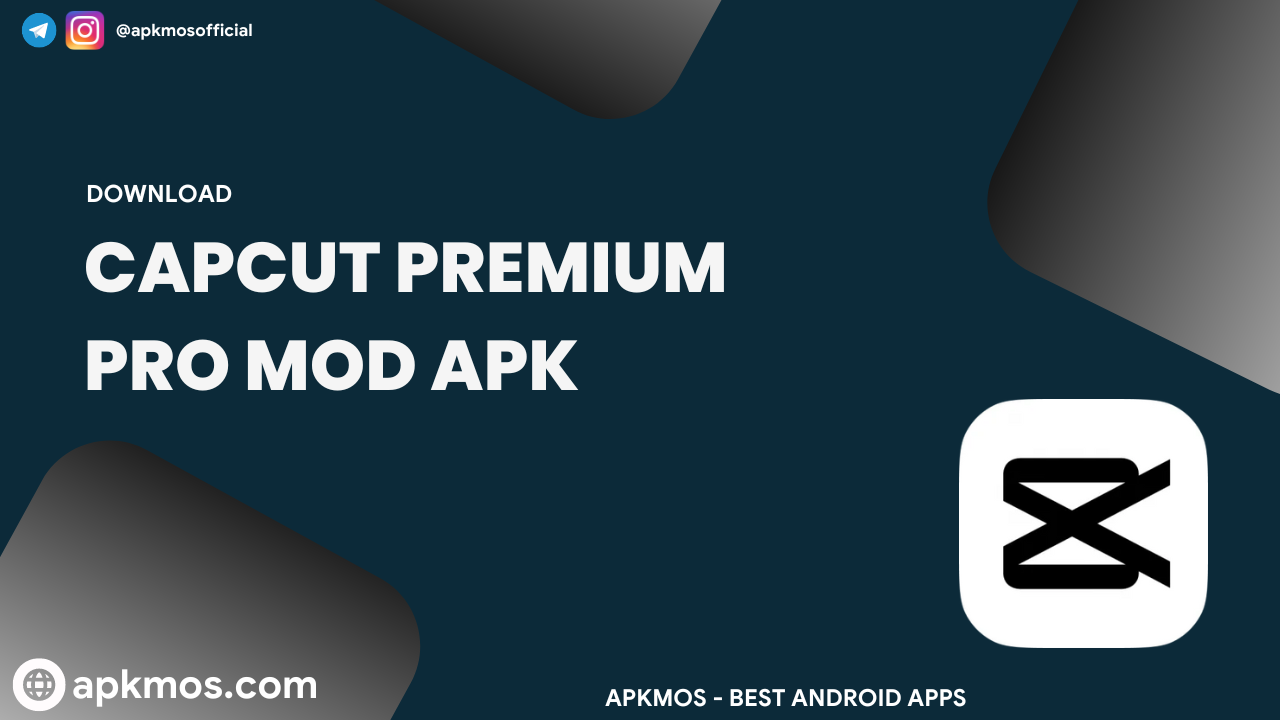 CapCut v13.1.0 MOD APK (Premium Unlocked) – ApkMos