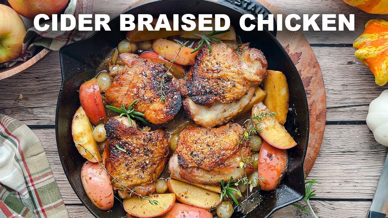 Cider Braised Chicken – Easy Weeknight Dinner!