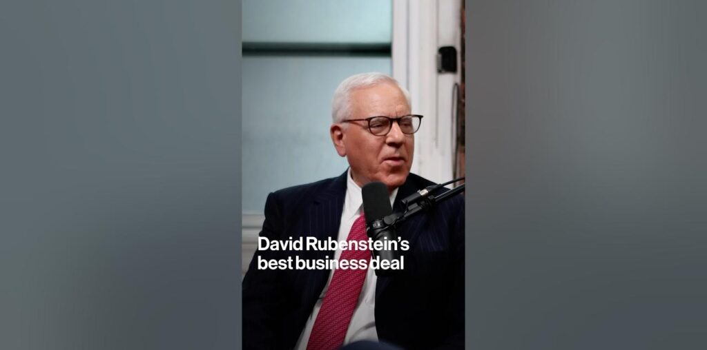 David Rubenstein's Best Business Deal