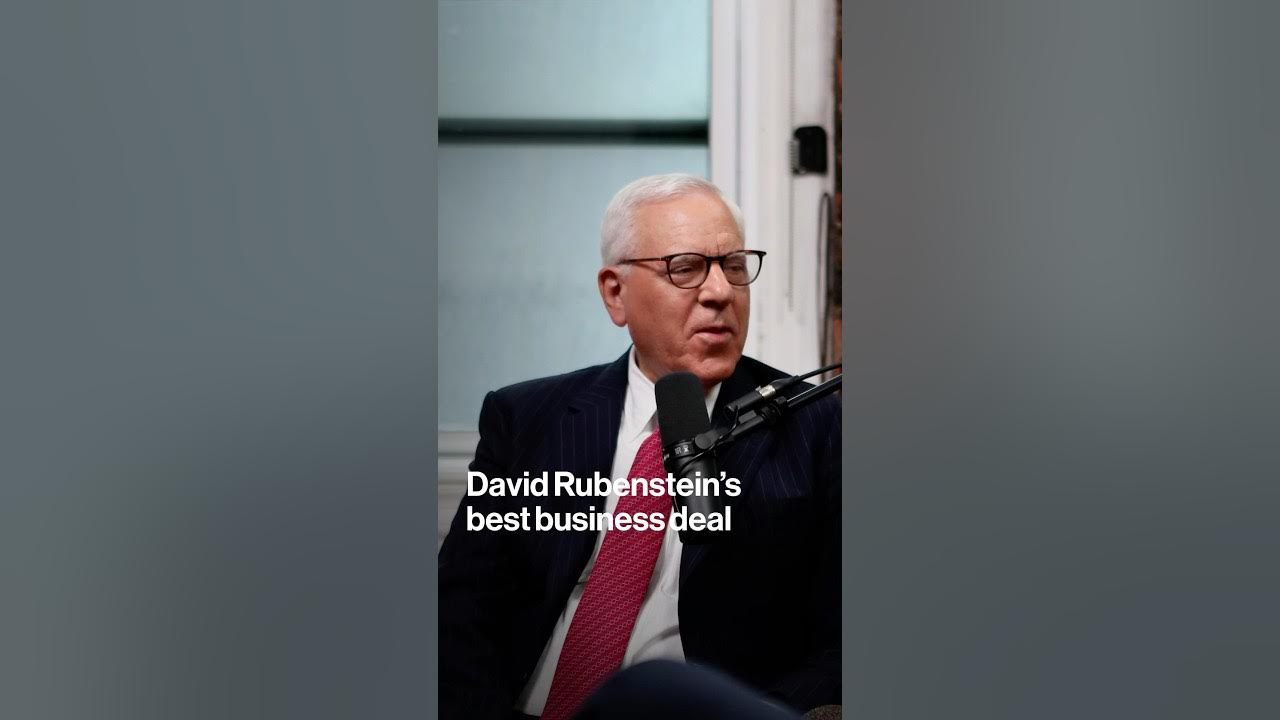 David Rubenstein’s Best Business Deal