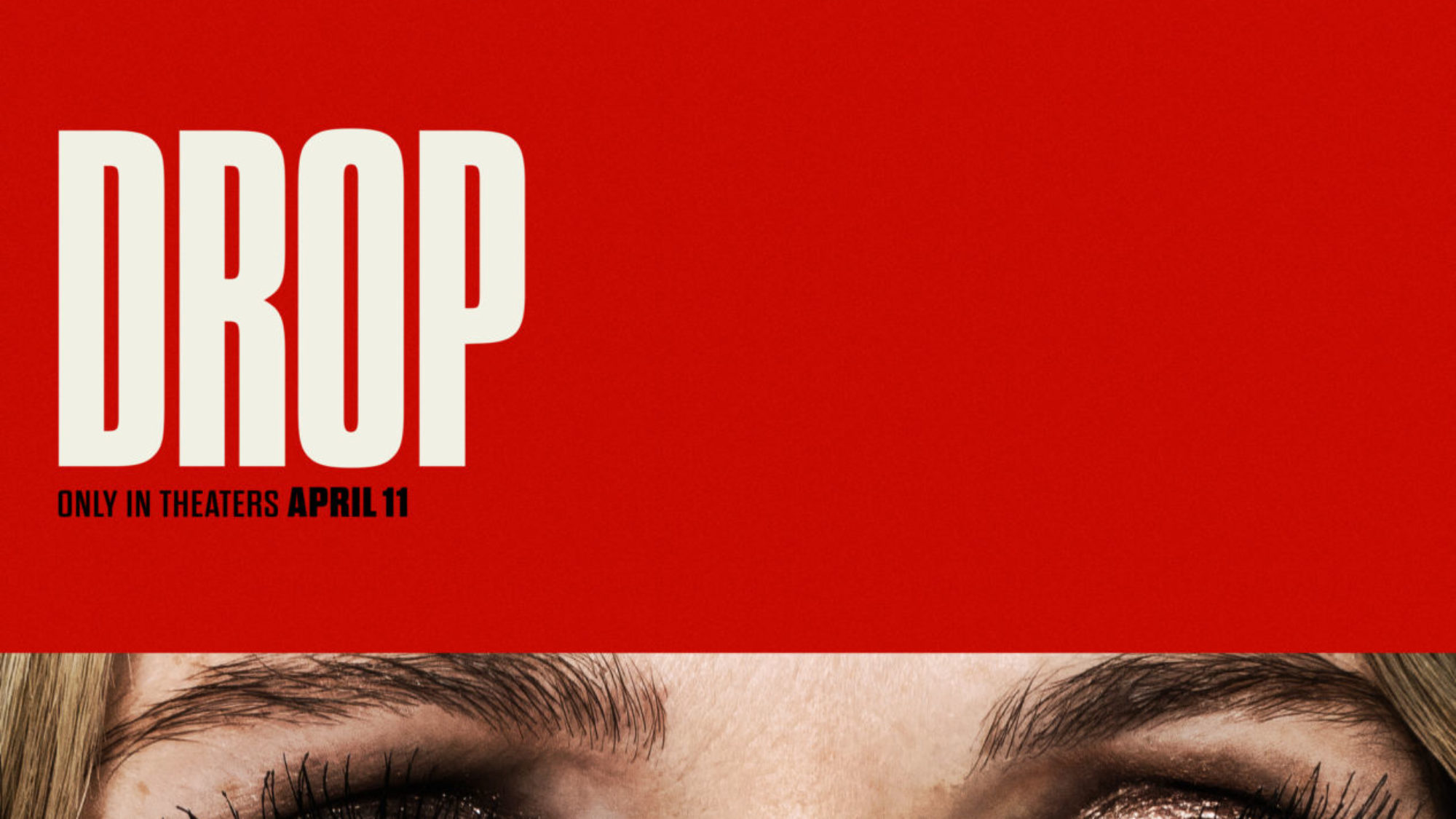 Drop: The First Poster Christopher Landon’s New Film Has Been Released