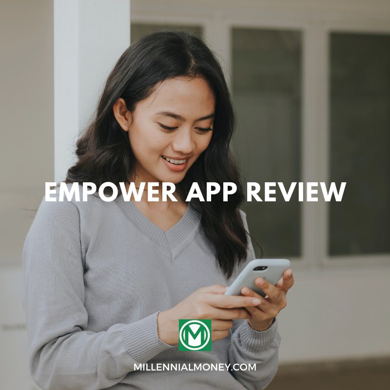 Empower App Review 2024