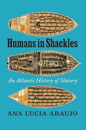 HUMANS IN SHACKLES | Kirkus Reviews