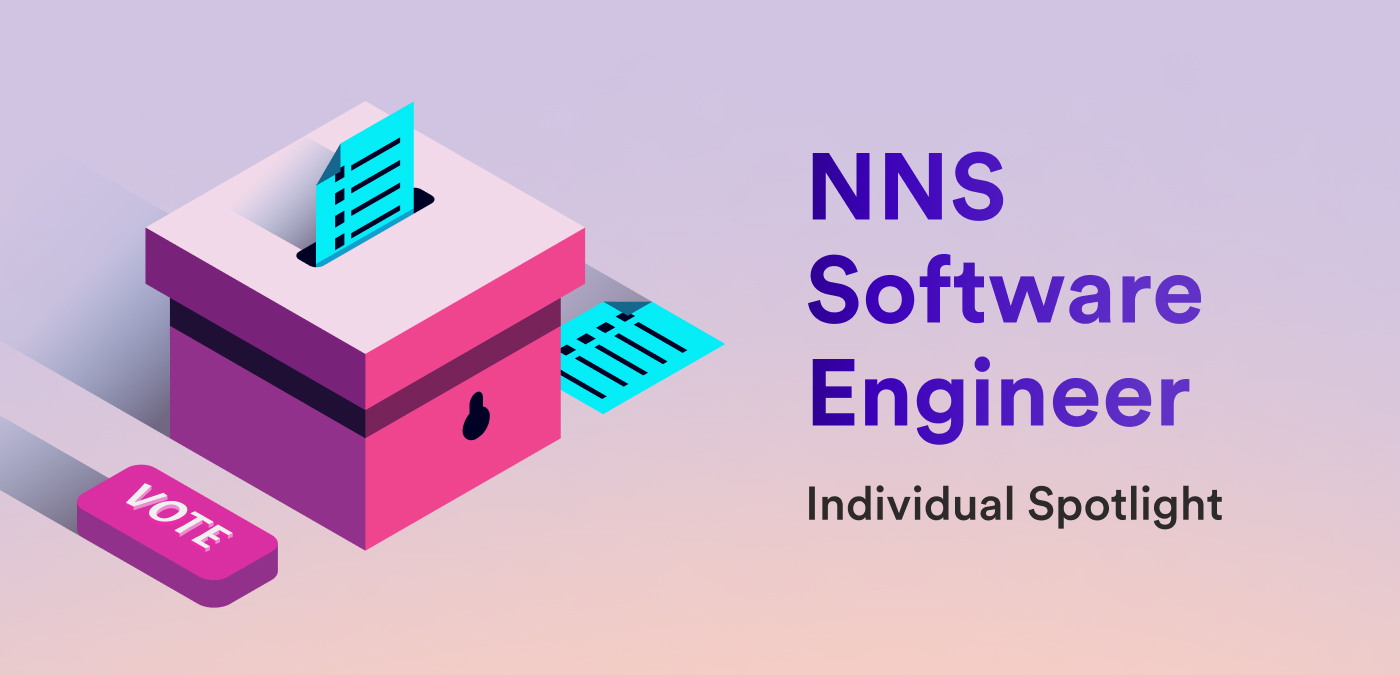 Individual spotlight – NNS software engineer | Internet Computer