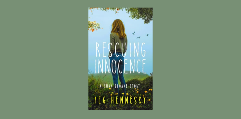 Interview with Peg Hennessy, Author of Rescuing Innocence | NewInBooks