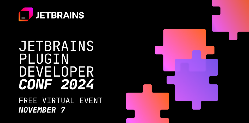 Join Us for JetBrains Plugin Developer Conf 2024 | The JetBrains Platform Blog