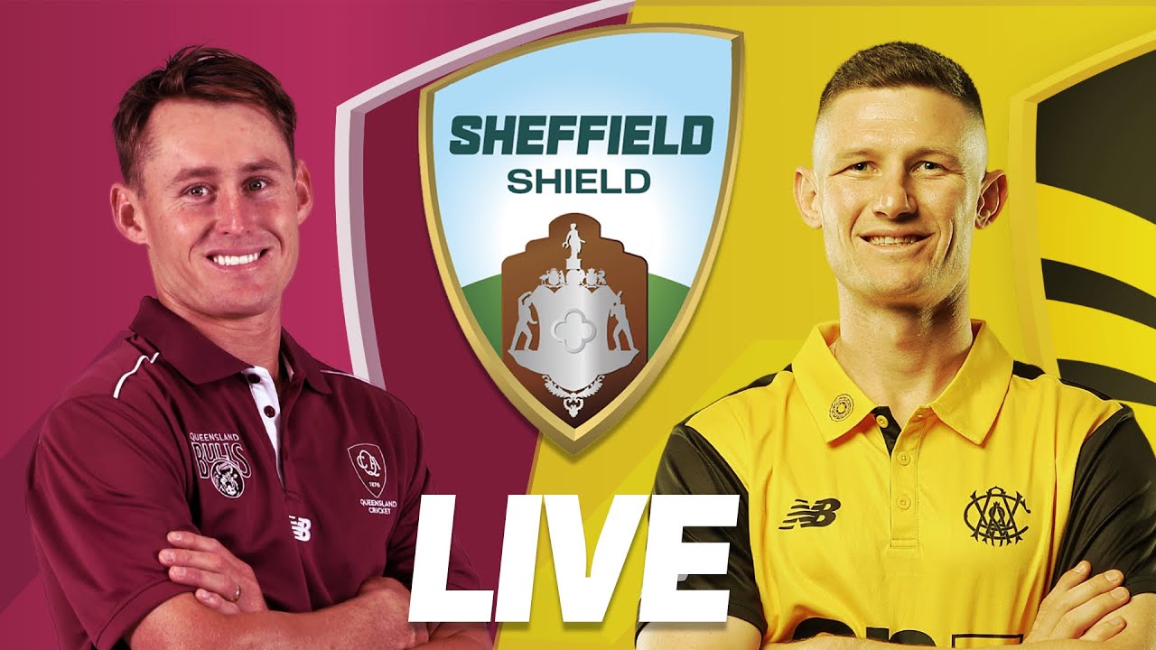 LIVE: Western Australia vs Queensland – Day 4 | Sheffield Shield