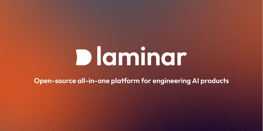 Laminar – Open-source all-in-one platform for engineering AI products | Product Hunt