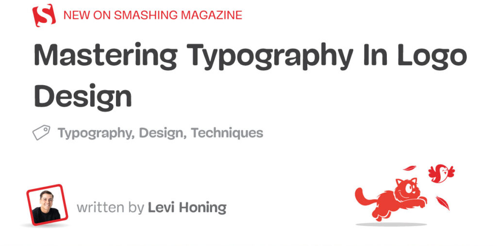 Mastering Typography In Logo Design — Smashing Magazine