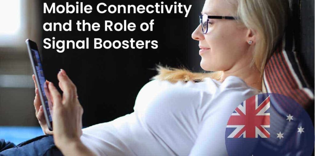 the future of mobile connectivity and the role of signal boosters