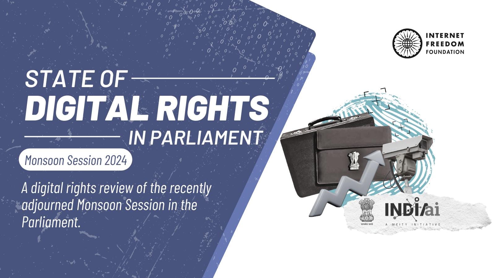 Monsoon Session 2024: A Digital Rights Review