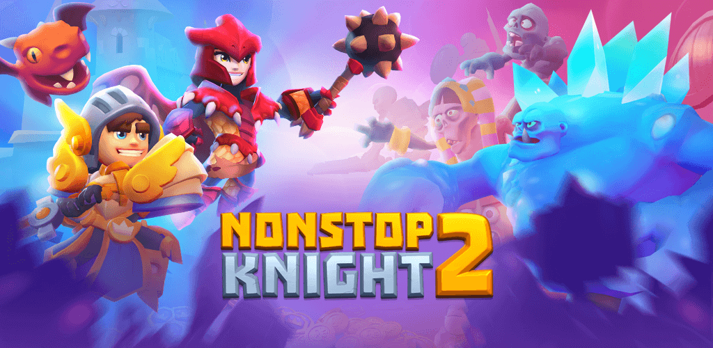 Nonstop Knight 2 v3.1.5 MOD APK (Menu/One Hit, God Mode, Mana)