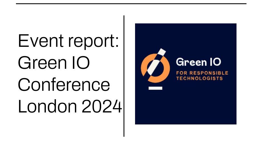 Notes from Green Io London - Green Web Foundation