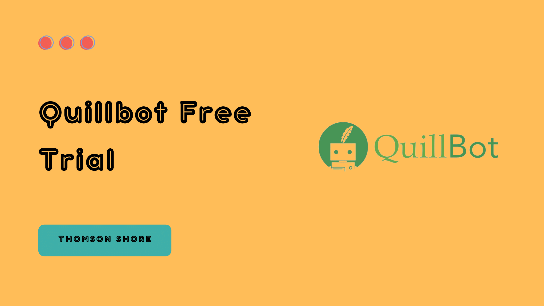 Quillbot Free Trial 2024 – How To Claim