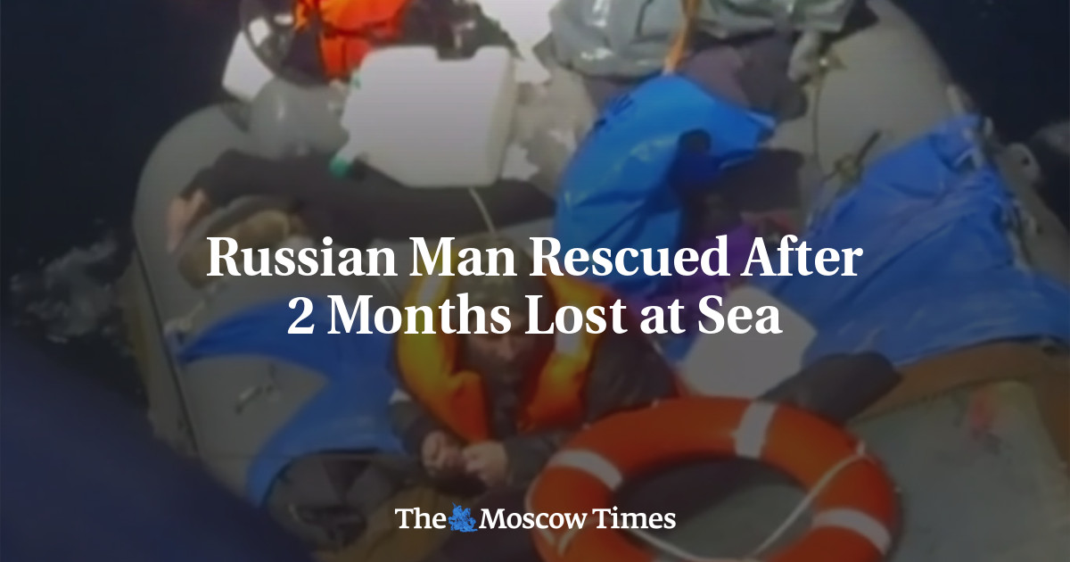 Russian Man Rescued After 2 Months Lost at Sea – The Moscow Times