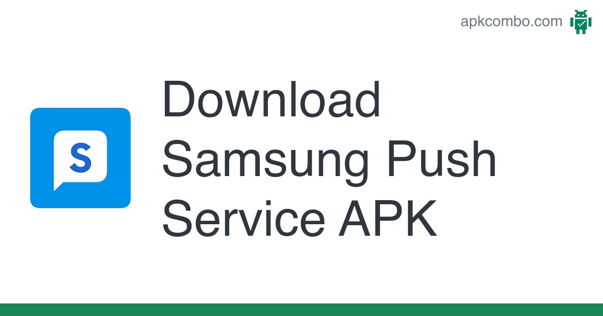 Samsung Push Service APK (Android App) – Free Download