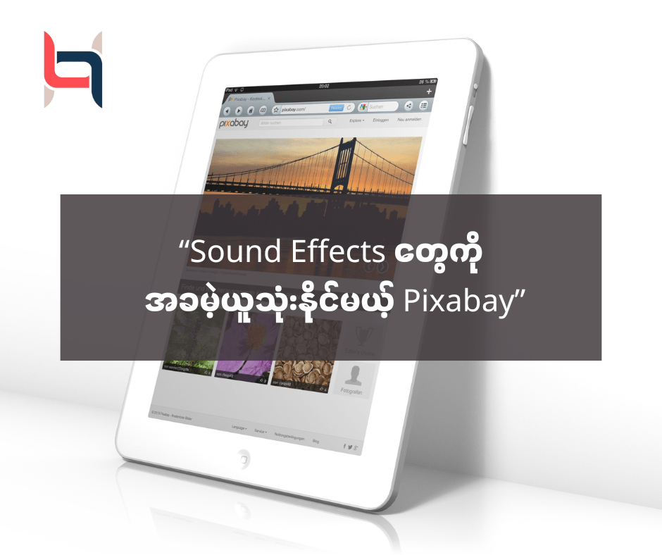 “Sound Effects တွေကို FREE ယူသုံးနိုင်မယ့် Pixabay” – AMC HACKS