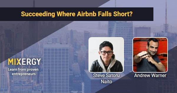 Succeeding Where Airbnb Falls Short? - Business Podcast for Startups