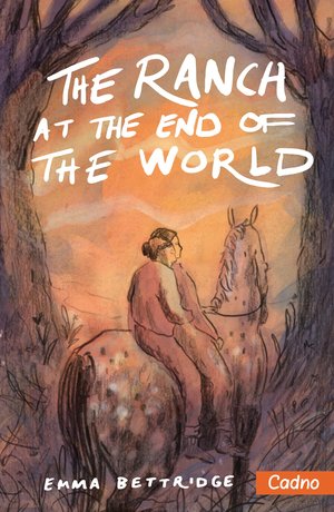 THE RANCH AT THE END OF THE WORLD | Kirkus Reviews