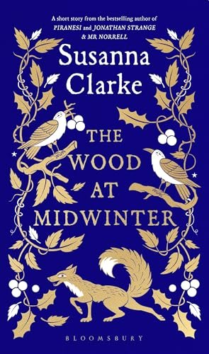 THE WOOD AT MIDWINTER | Kirkus Reviews