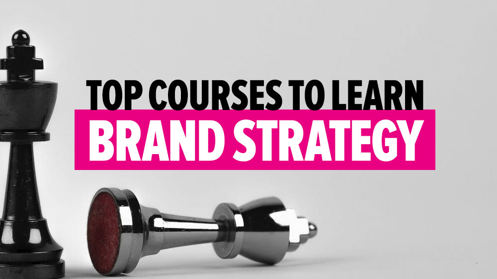 The Best Brand Strategy Courses Online & In-Person