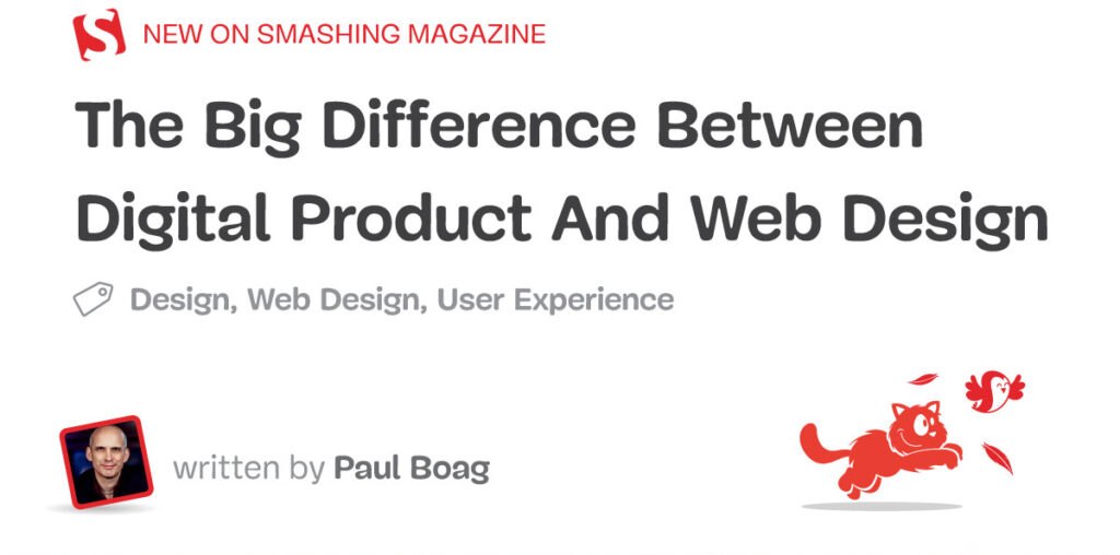 The Big Difference Between Digital Product And Web Design — Smashing Magazine