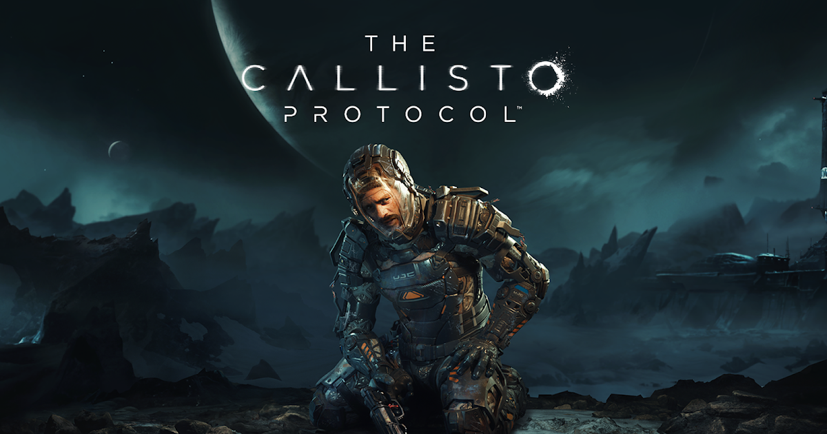 The Callisto Protocol ကို အခမဲ့ရယူပါ