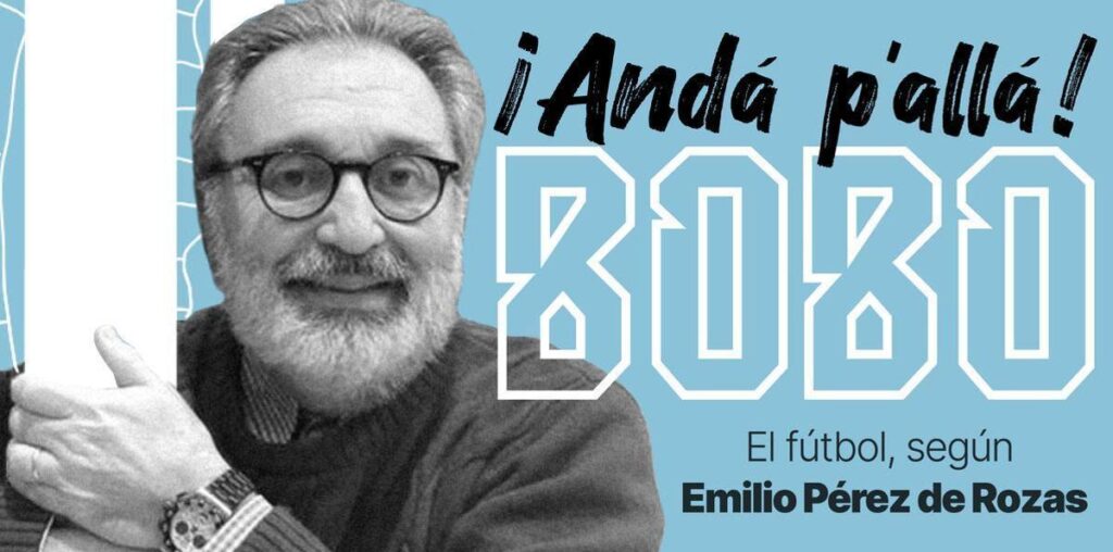 Andá pallá Bobo by Emilio Pérez de Rozas