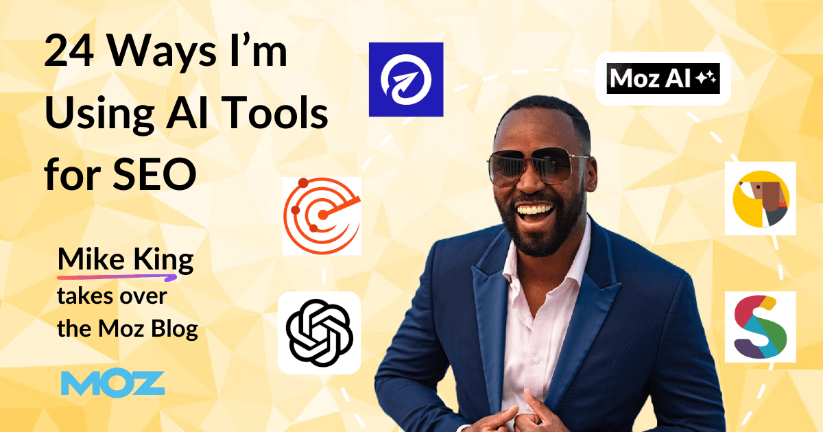 24 Ways I’m Using AI Tools for SEO