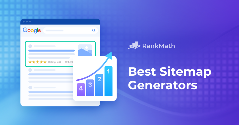 5 Best Sitemap Generators (Free & Paid Tools) » Rank Math